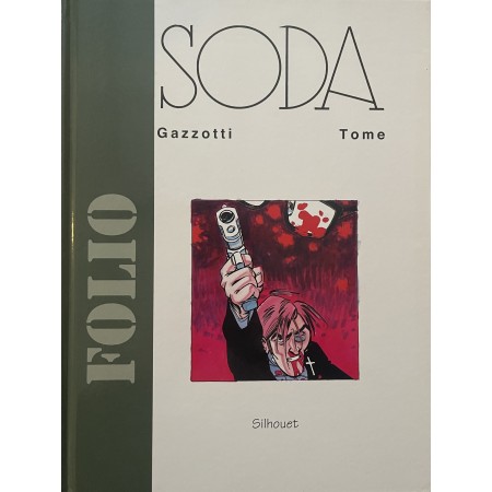 Soda Tome 11 - Prières et balistique - Folio