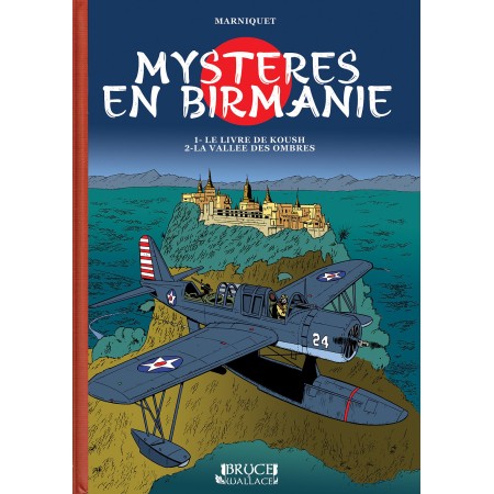 Intégrale Mystère en Birmanie