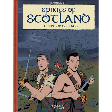 Spirits of Scotland T03 - Le trésor du pendu