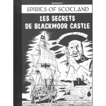 Spirits of Scotland T02 - Les secrets de Blackmoor Castle Tirage de tête