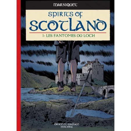 Spirits of Scotland T01 - Les fantômes du Loch